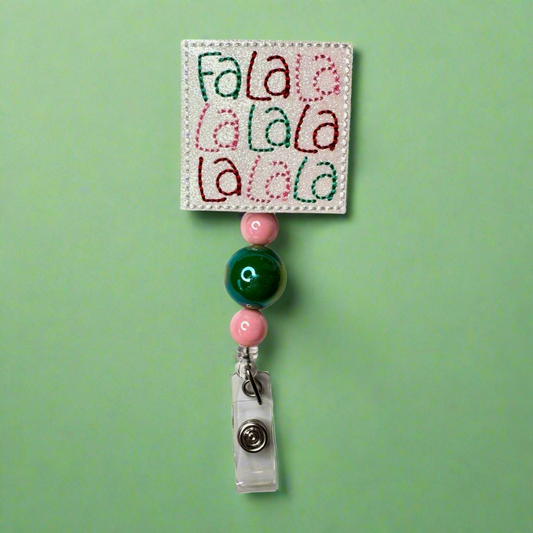 Falalalalalalalala Beaded Badge Reel
