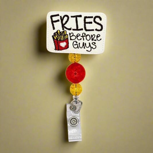 Fries Before Guys Badge Reel