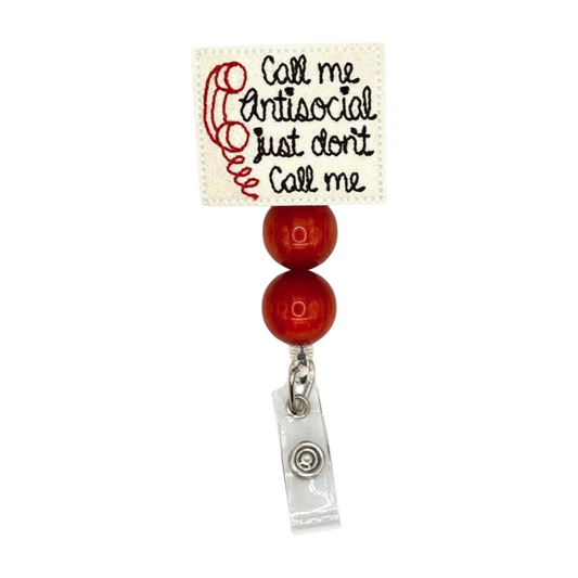Call Me Antisocial just don’t call me Badge Reel