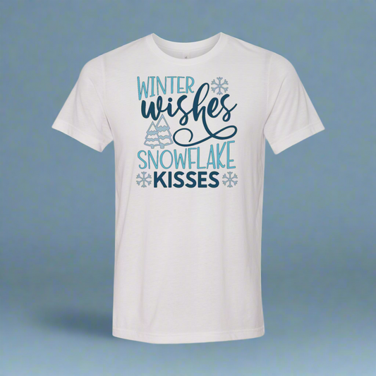 Winter Wishes and Snowflake Kisses T-Shirt