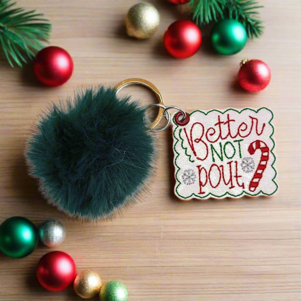 Better Not Pout Pom Pom Keychain