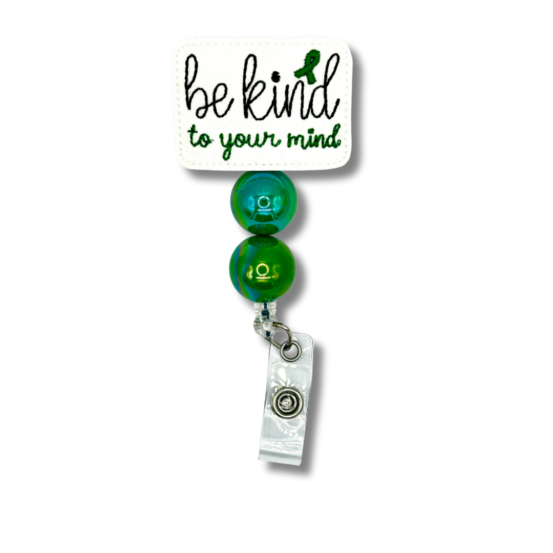 Be Kind To Your Mind Badge Reel