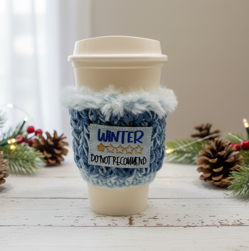 Winter Do Not Recommend 1 Star Coffee Cozy, handmade drink sleeve