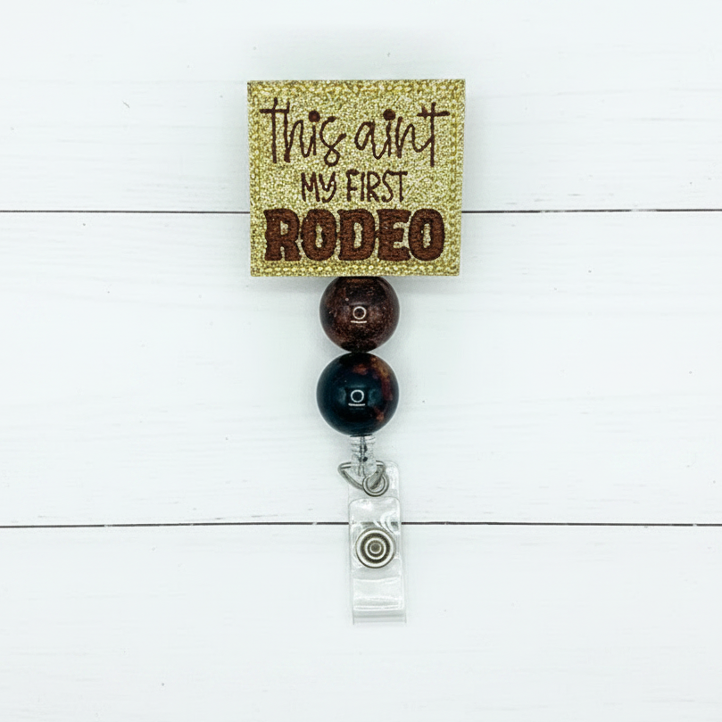 This ain’t my first rodeo badge reel