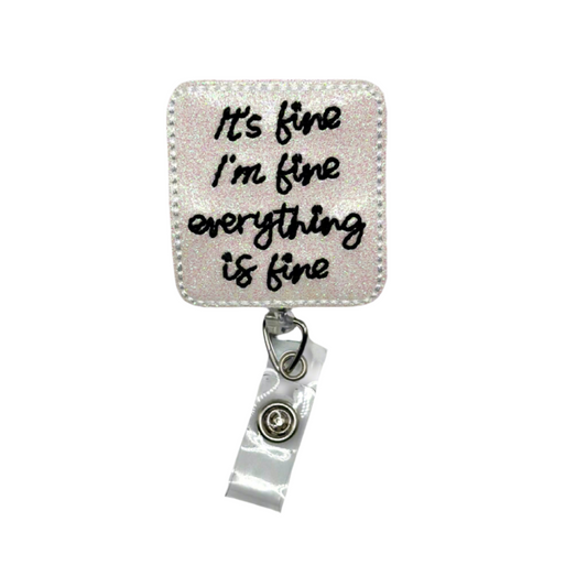 It’s fine, I'm fine, Everything is Fine Badge Reel