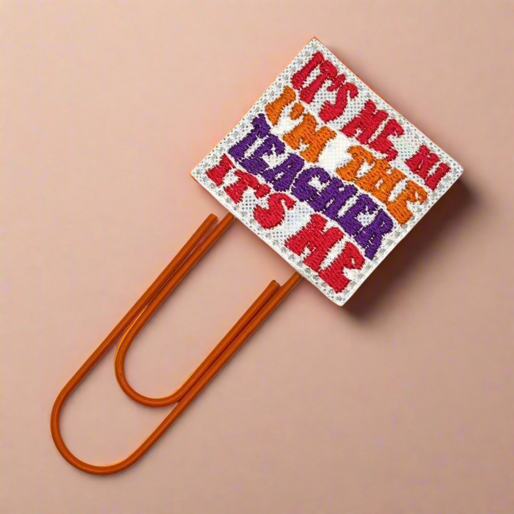 Its Me, I’m the Teacher Oversized Paperclip