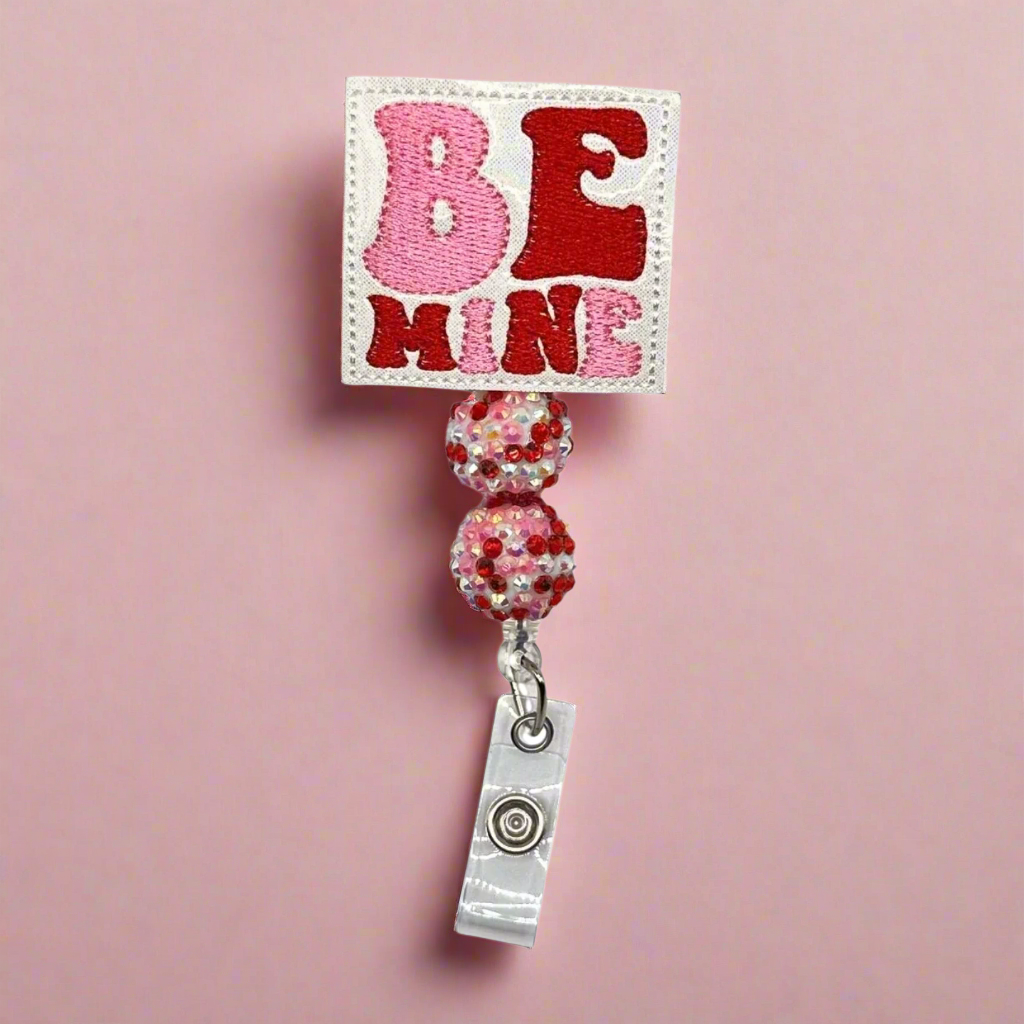 Be Mine Pink Badge Reel
