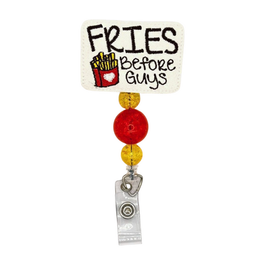 Fries Before Guys Badge Reel