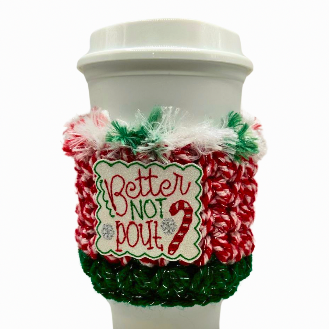 Better not Pout Coffee Cozy