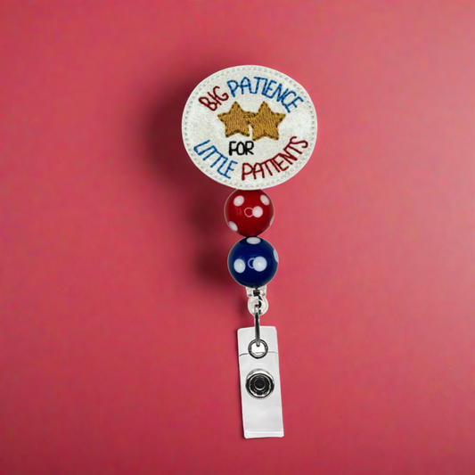 Big Patience for Little Patients Badge Reel