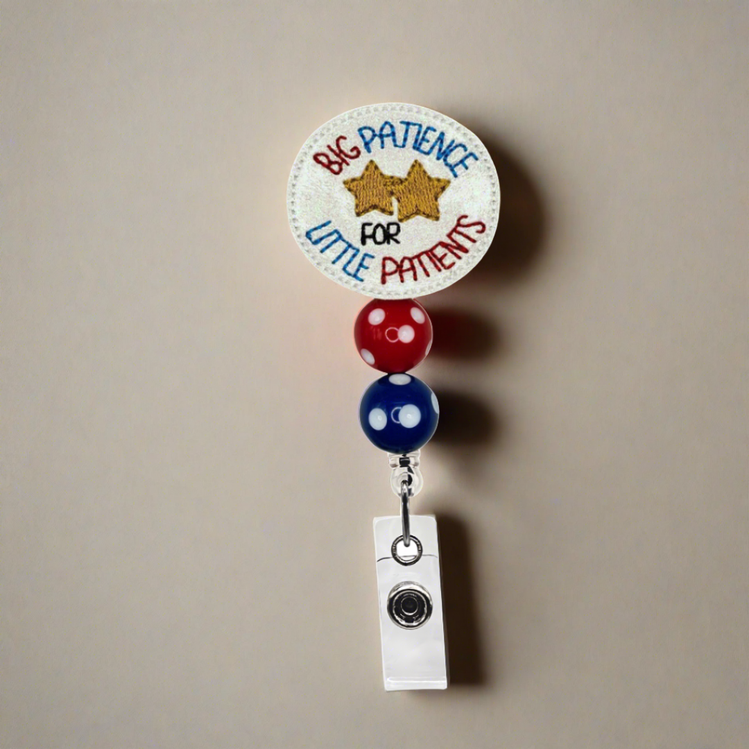 Big Patience for Little Patients Badge Reel