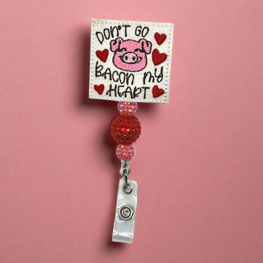 Don’t go Bacon My Heart Badge Reel