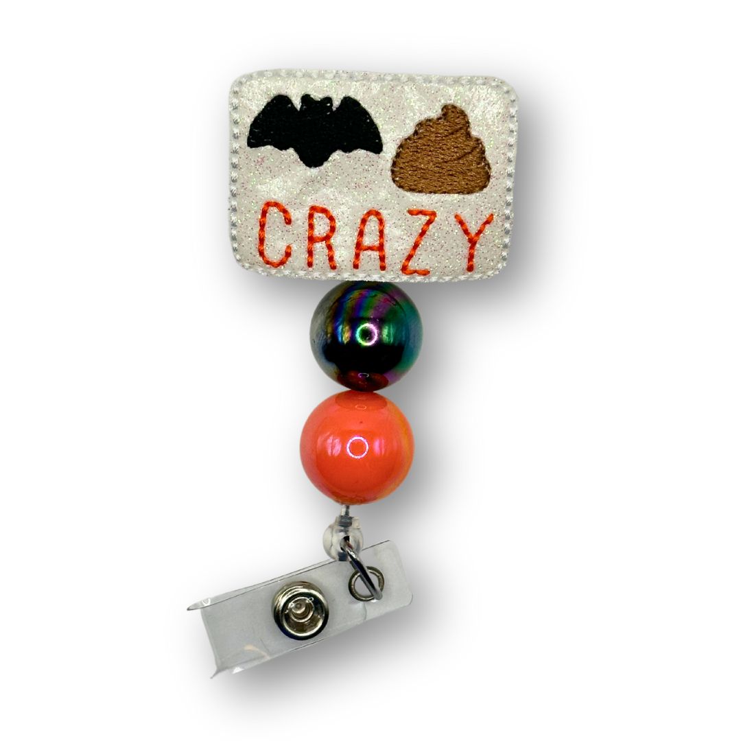 Bat Shit Crazy Beaded Badge Reel