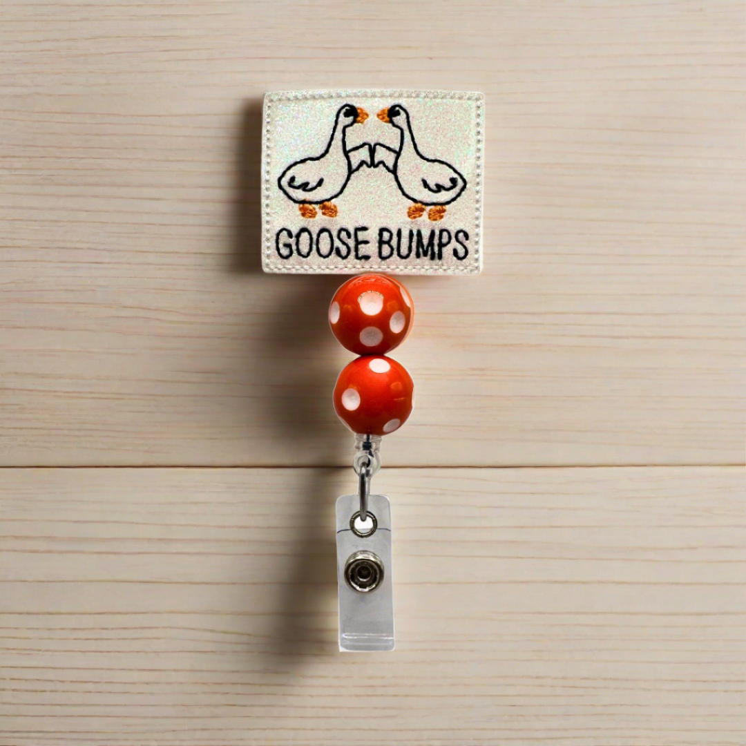 Goose Bumps Badge Reel