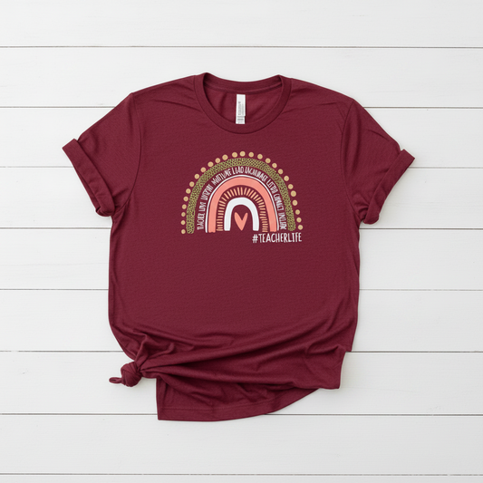 Teacher Life Rainbow T-Shirt