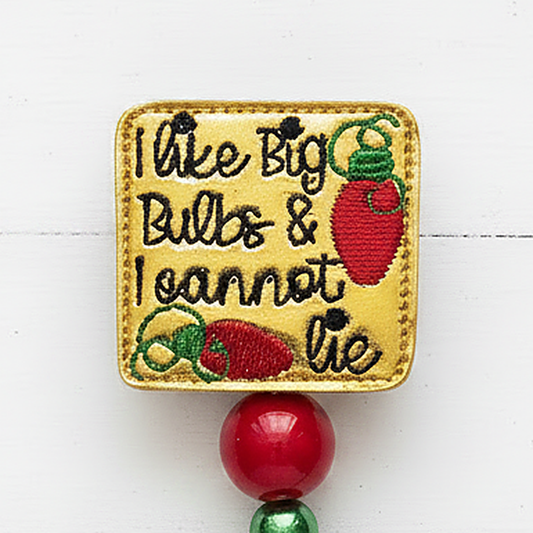 Like Big Bulbs Badge Reel