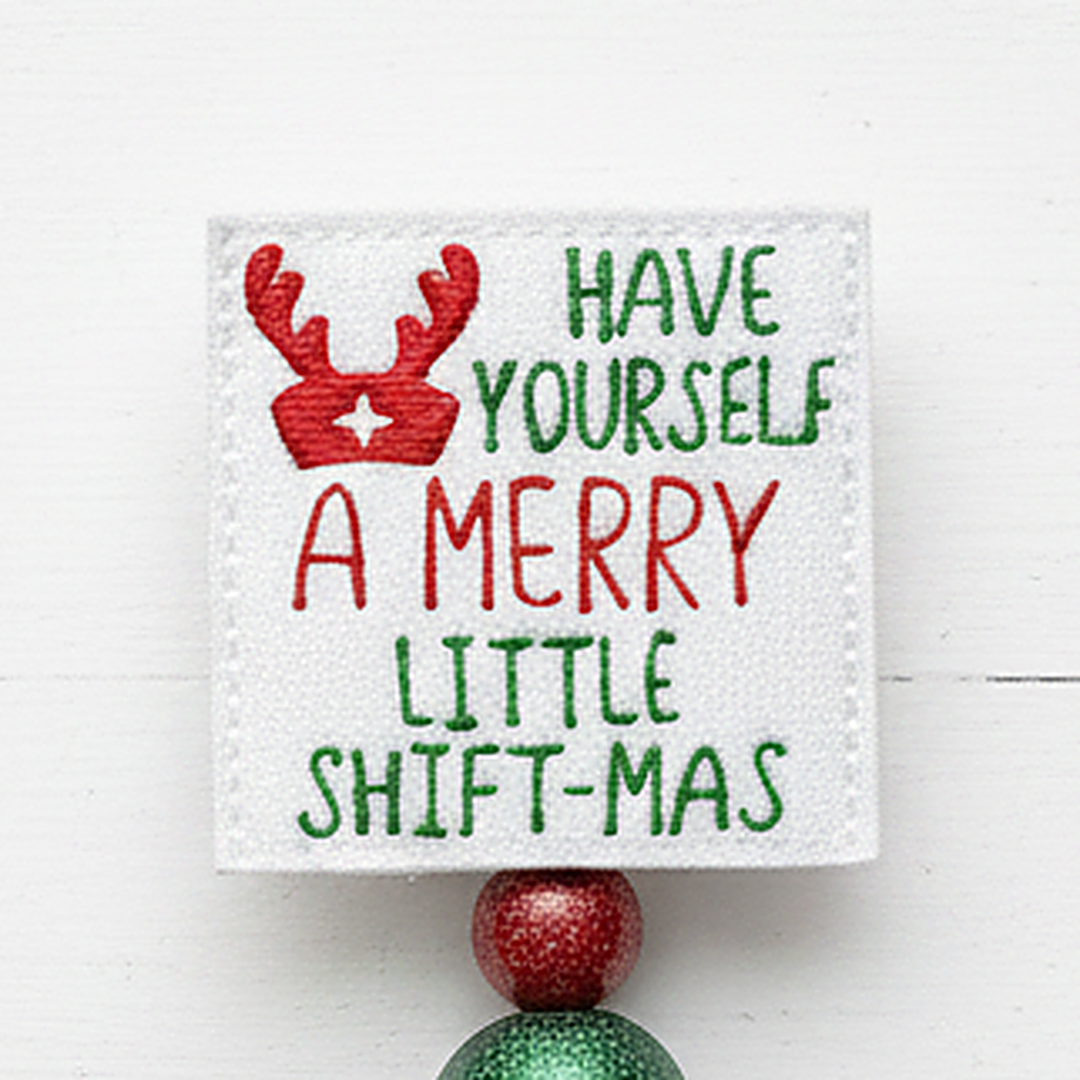Merry Little Shift-mas Badge Reel
