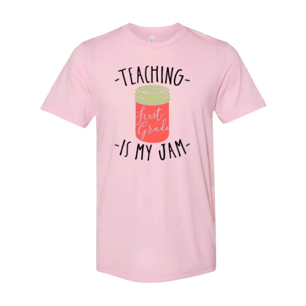 Teaching is my Jam T-Shirt