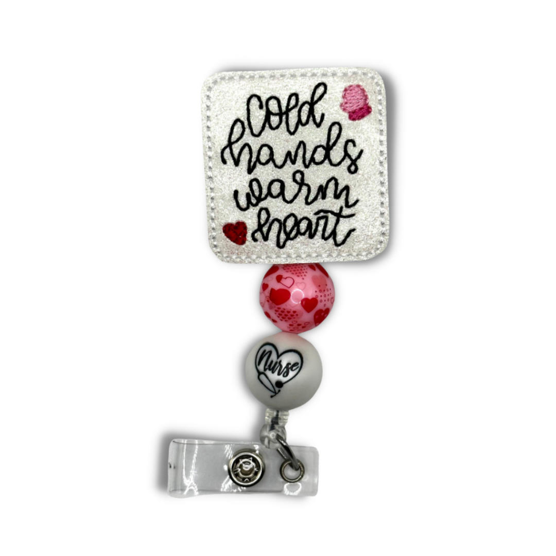 Cold Hands Warm Heart Badge Reel
