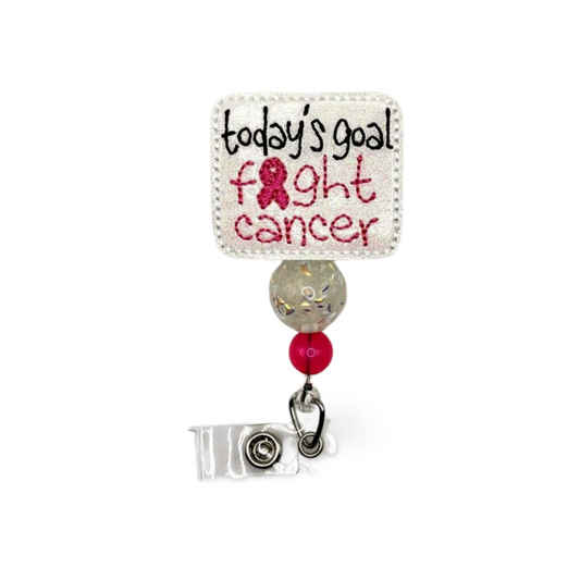 Todays Goal: Fight Cancer Badge Reel