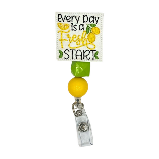 Every Day is a Fresh Start Badge Reel