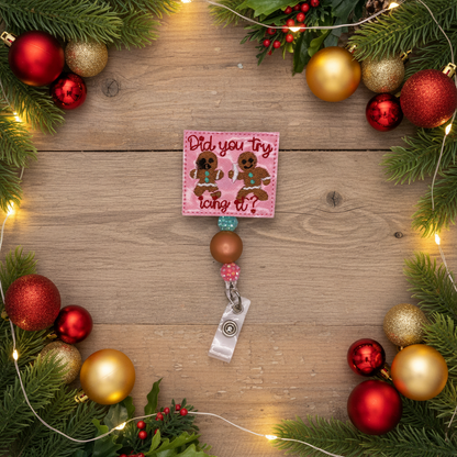 Try Icing It Gingerbread Badge Reel