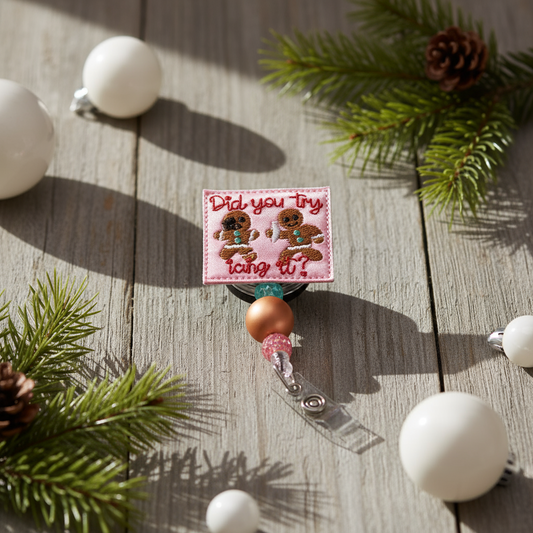 Try Icing It Gingerbread Badge Reel