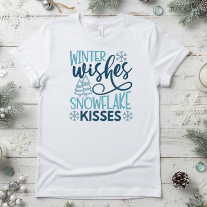 Winter Wishes and Snowflake Kisses T-Shirt