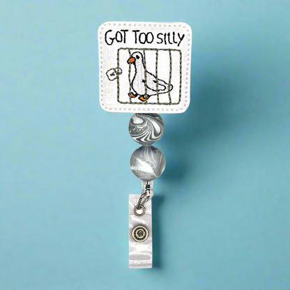 Got too silly badge reel