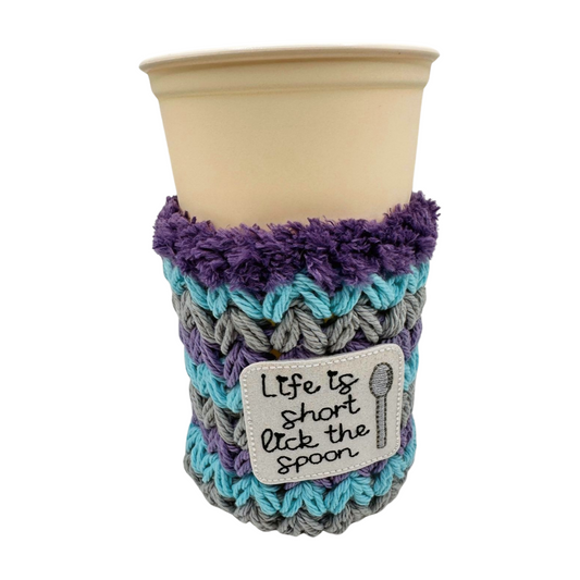 Life is short lick the spoon cold cup cozy