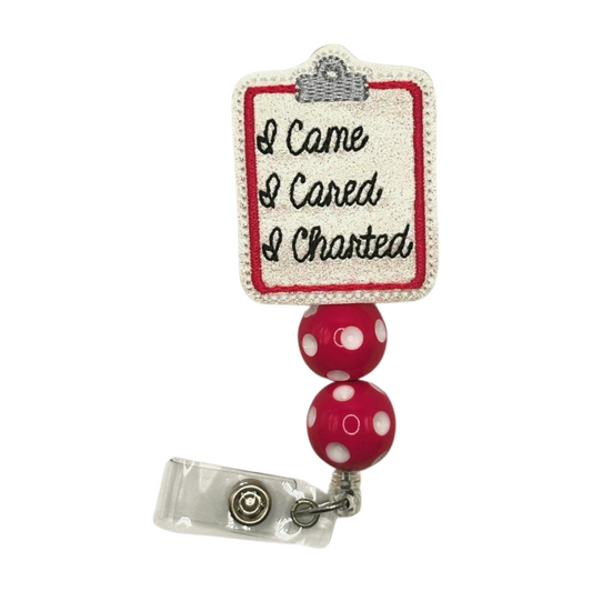 I Came I Cared I Charted Badge Reel