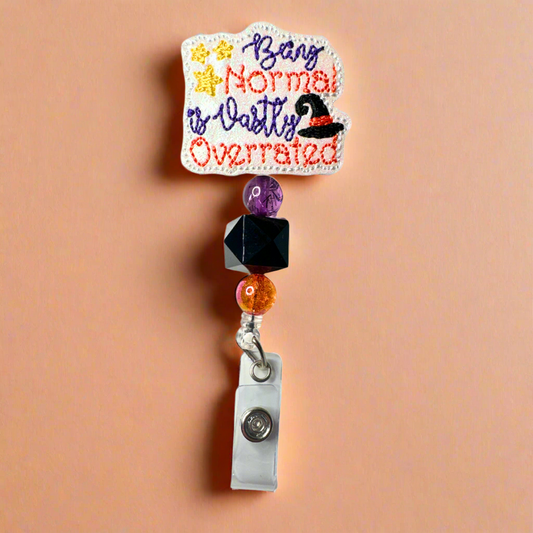 Being Normal is Vastly Overrated Badge Reel