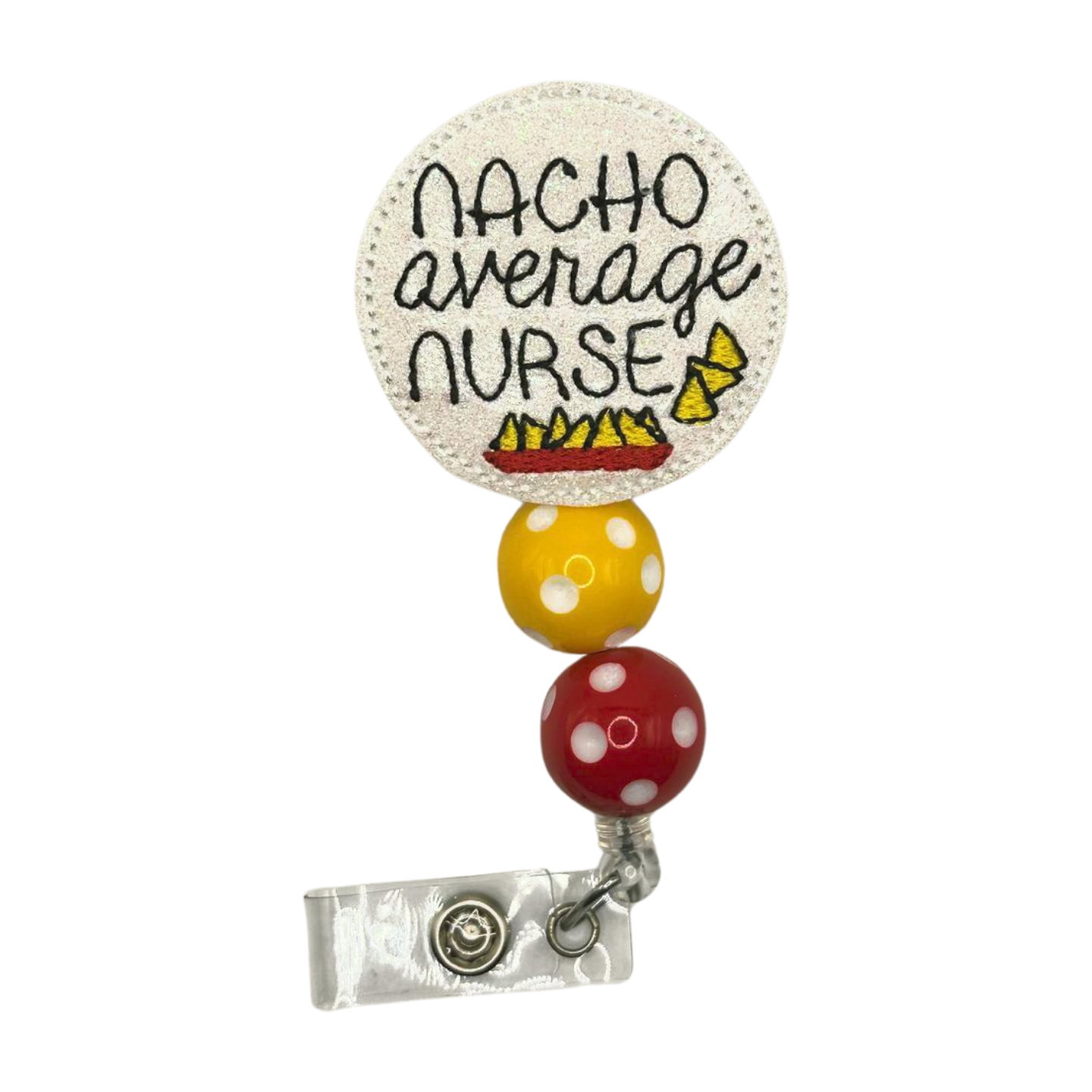 Nacho Average Nurse Beaded Badge Reel