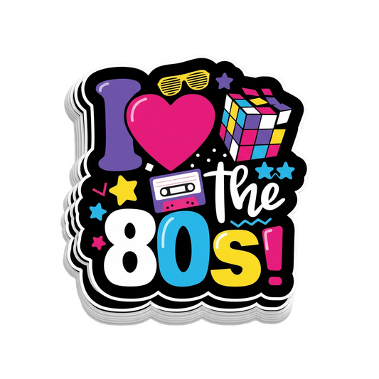 I love the 80s Sticker 4 pack