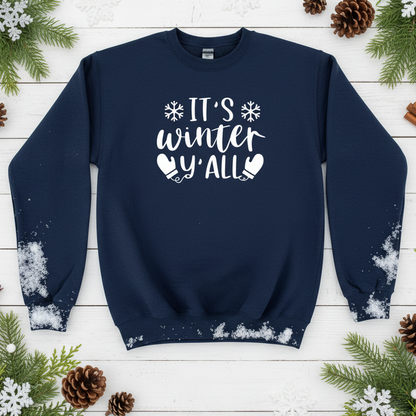 It's Winter Y'All Sweatshirt
