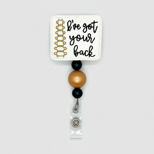 I’ve got your back badge reel