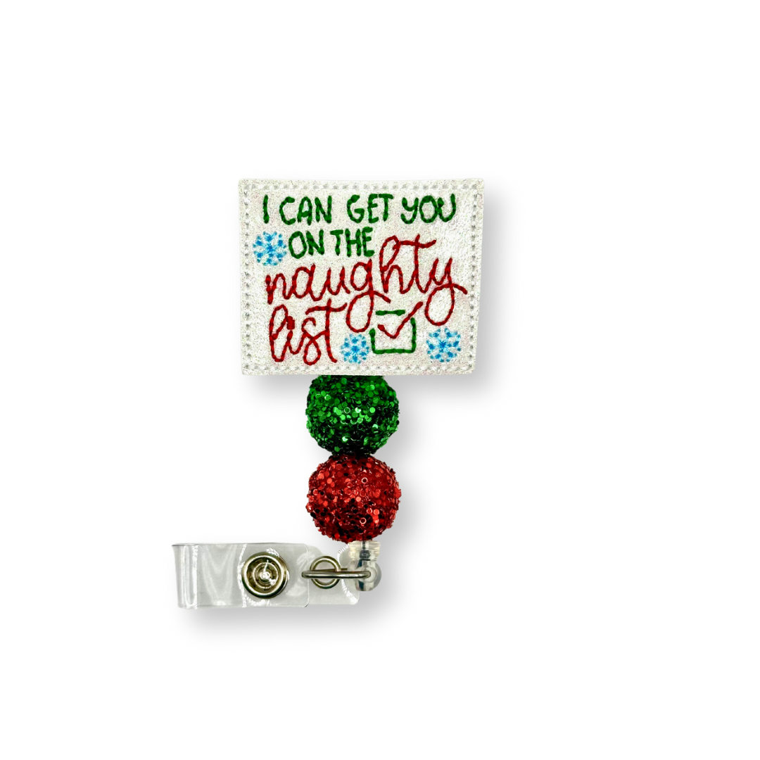 I can get you on the Naughty List Badge Reel