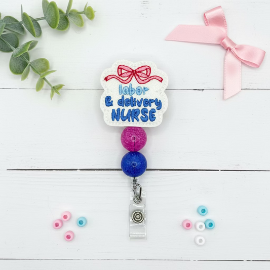 Labor and Delivery Nurse Badge Reel
