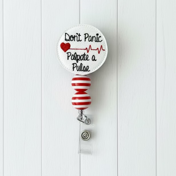 Don’t Panic, Palpate a Pulse Badge Reel