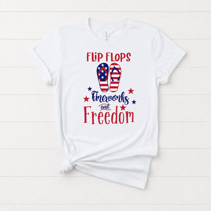 Flip Flops, Fireworks, and Freedom T-Shirt