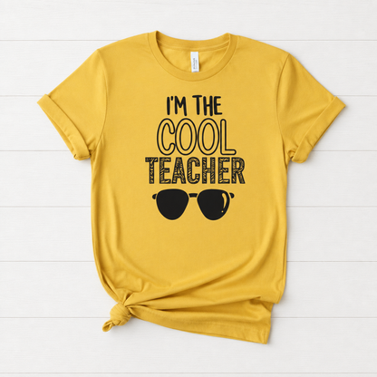 I’m the cool Teacher T-Shirt