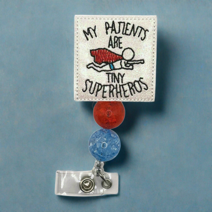 My Patients are Super Heroes Beaded Badge Reel