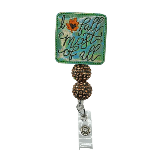 I Love Fall Most of All Badge Reel