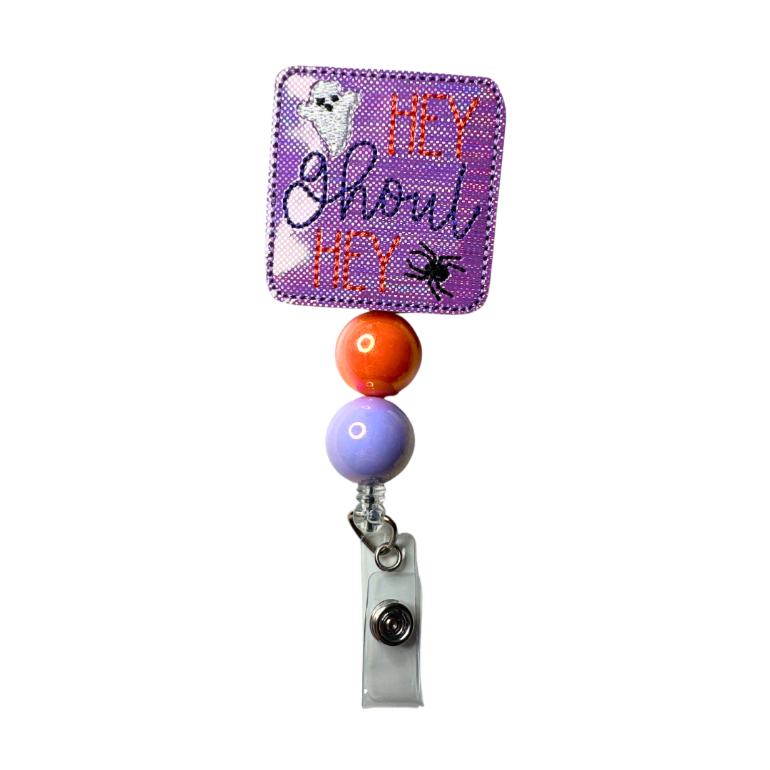 Hey Ghoul Hey Beaded Badge Reel