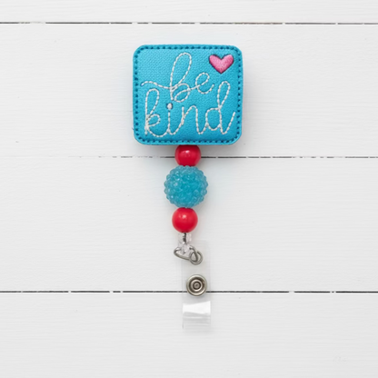 Be Kind Badge Reel with Beads