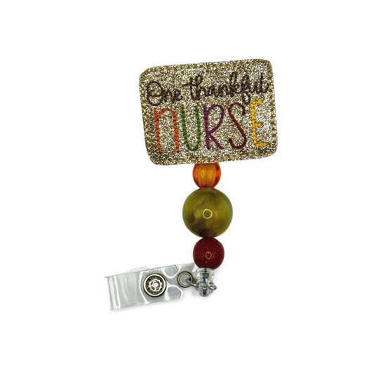 One Thankful Nurse Beaded Badge Reel