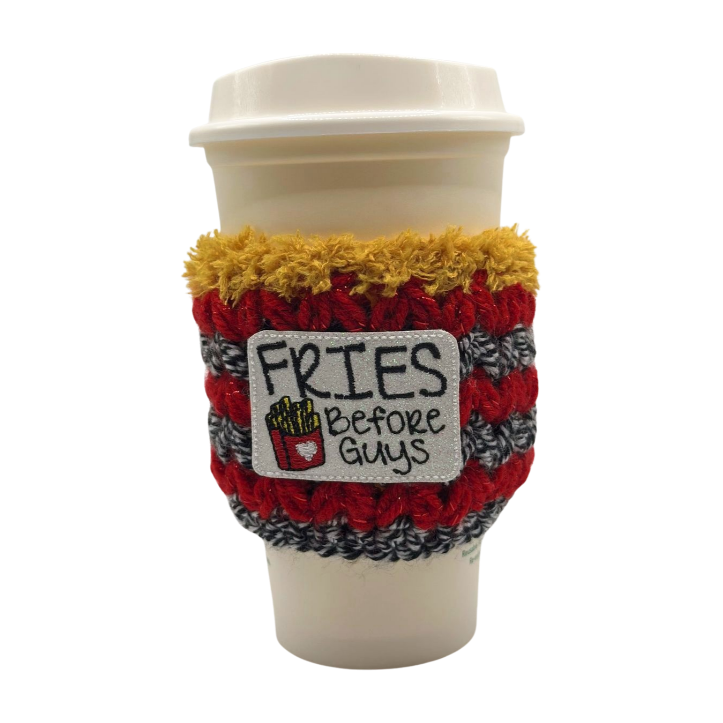 Fries Before Guys Coffee Cozy