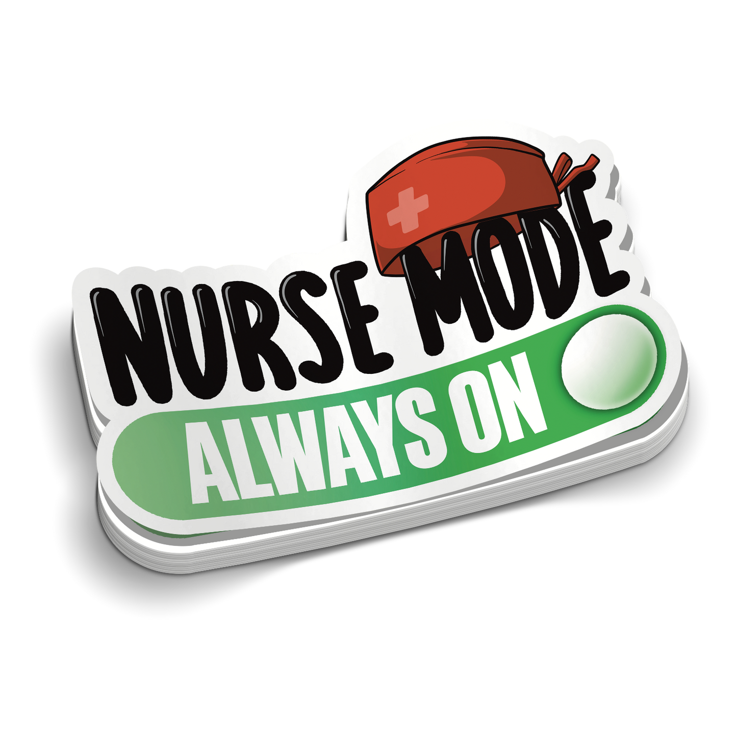 Nurse Mode On Sticker