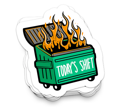 Today's Shift Sticker
