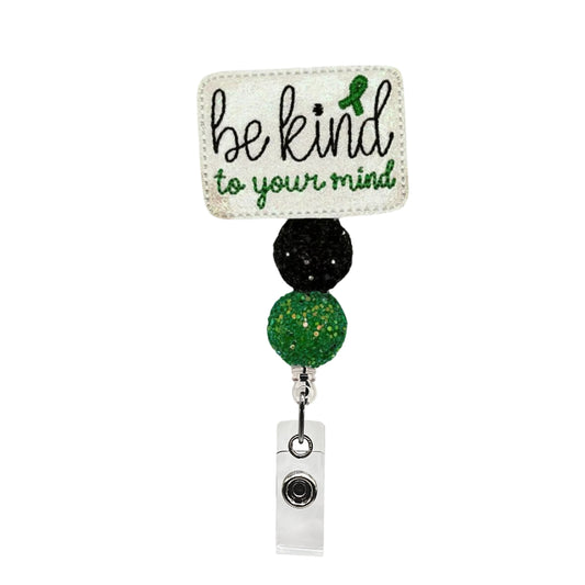 Be Kind To Your Mind Badge Reel